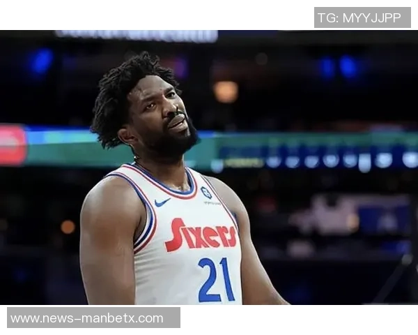 76人本赛季恩比德乔治马克西同场出战却遭遇四连败令人失望